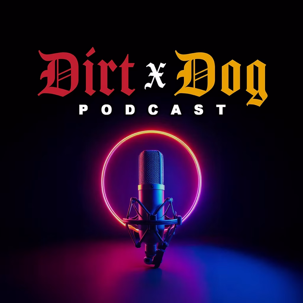 Listen To Our Podcast - Dirt Dog LA & Vegas