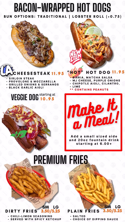 Veg & Non-Veg Bacon Wrapped Spicy Hot Dog Menu - Dirt Dog LA Downey