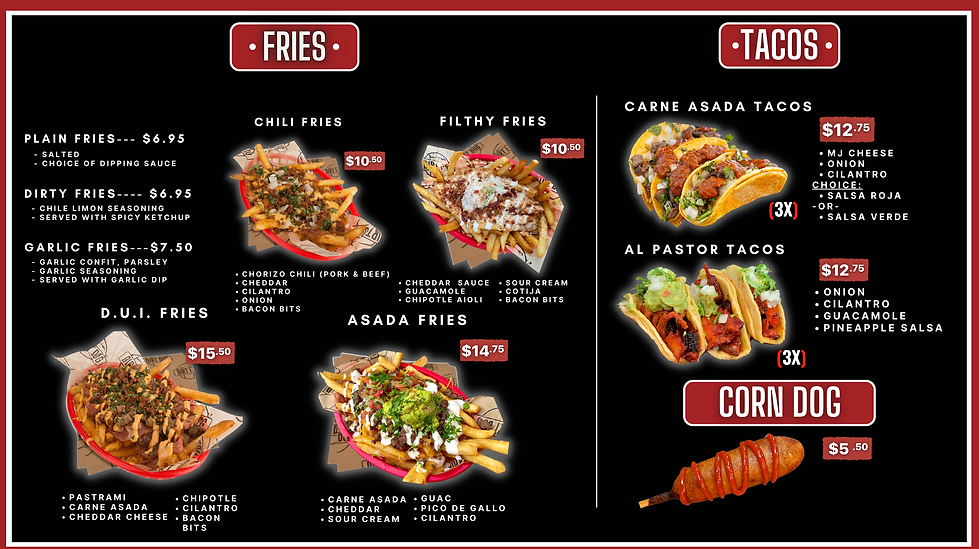 Fries, Tacos & Corn Dog Menu - Dirt Dog at Showcase Mall Food Court