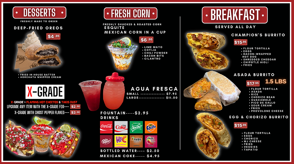 Desserts, Fresh Corn & Breakfast Menu - Dirt Dog at Showcase Mall Food Court